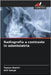 Radiografia a contrasto in odontoiatria by Taseer Bashir