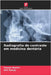 Radiografia de contraste em medicina dentária by Bashir, Taseer