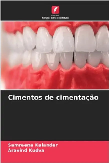Cimentos de cimentação by Kalander, Samreena
