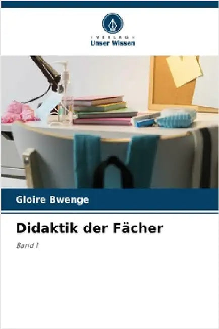 Didaktik der Fächer by Bwenge, Gloire