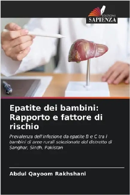 Epatite dei bambini: Rapporto e fattore di rischio by Abdul Qayoom Rakhshani