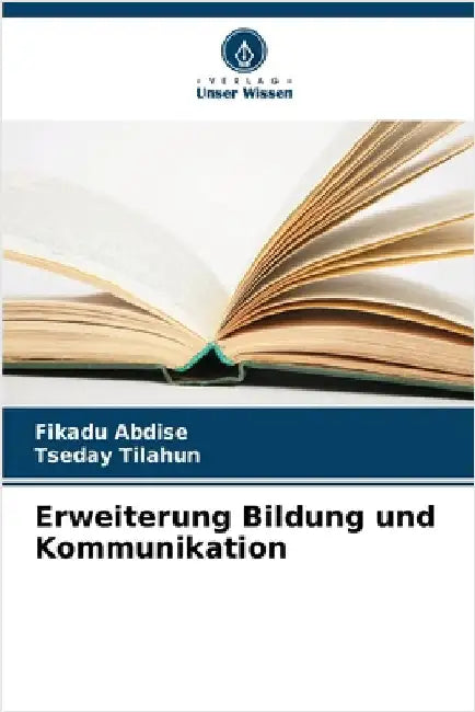 Erweiterung Bildung und Kommunikation by Fikadu Abdise