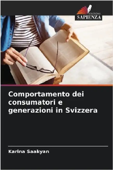 Comportamento dei consumatori e generazioni in Svizzera by Karina Saakyan