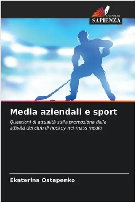 Media aziendali e sport by Ekaterina Ostapenko