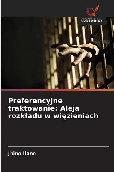 Preferencyjne traktowanie: Aleja rozkladu w więzieniach by Jhino Ilano