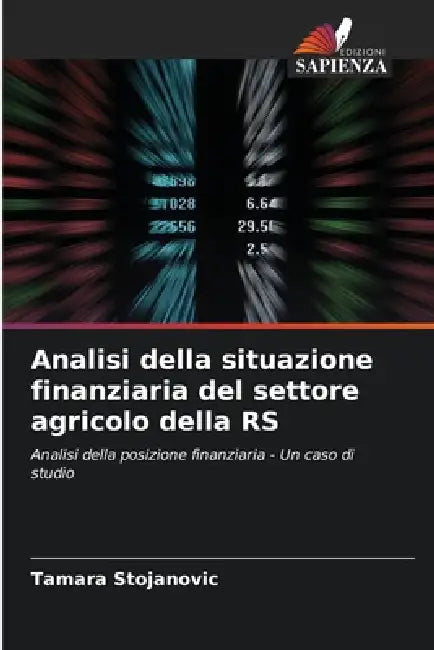 Analisi della situazione finanziaria del settore agricolo della RS by Tamara Stojanovic