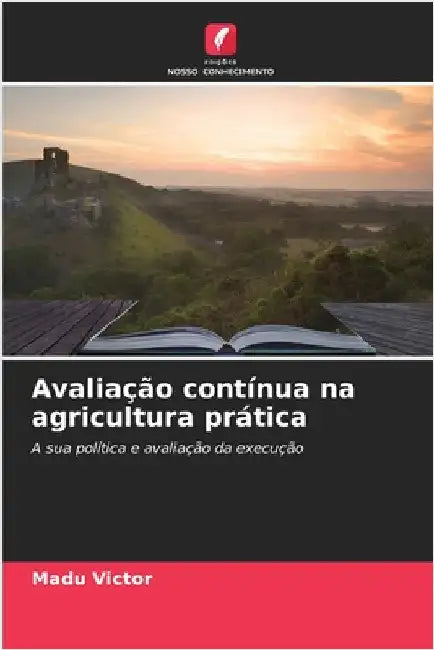 Avaliação contínua na agricultura prática by Madu Victor