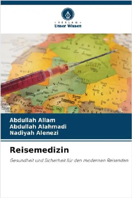 Reisemedizin by Abdullah Allam