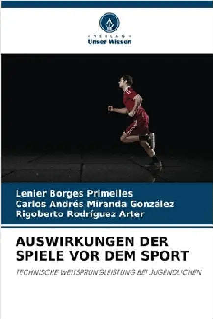 Auswirkungen Der Spiele VOR Dem Sport by Lenier Borges Primelles