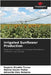 Irrigated Sunflower Production by Rogério Ricalde Torres