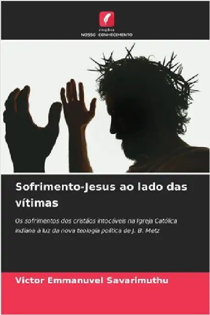 Sofrimento-Jesus ao lado das vítimas by Victor Emmanuvel Savarimuthu