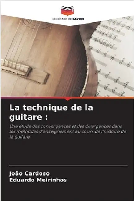 La technique de la guitare by Cardoso, João