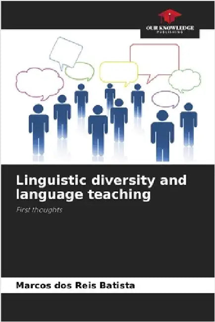 Linguistic diversity and language teaching by Marcos Dos Reis Batista