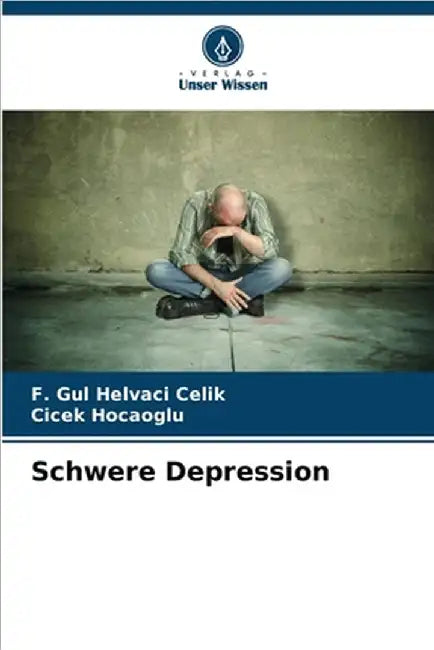 Schwere Depression by F. Gul Helvaci Celik