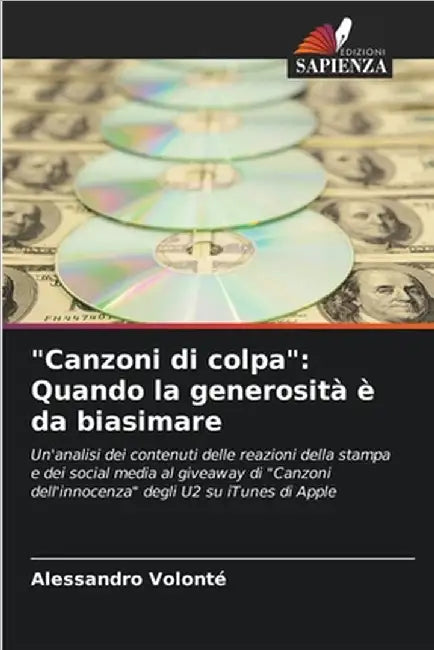 "Canzoni di colpa": Quando la generosità è da biasimare by Volonté, Alessandro