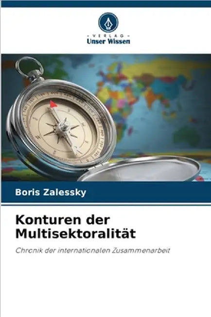 Konturen der Multisektoralität by Zalessky, Boris