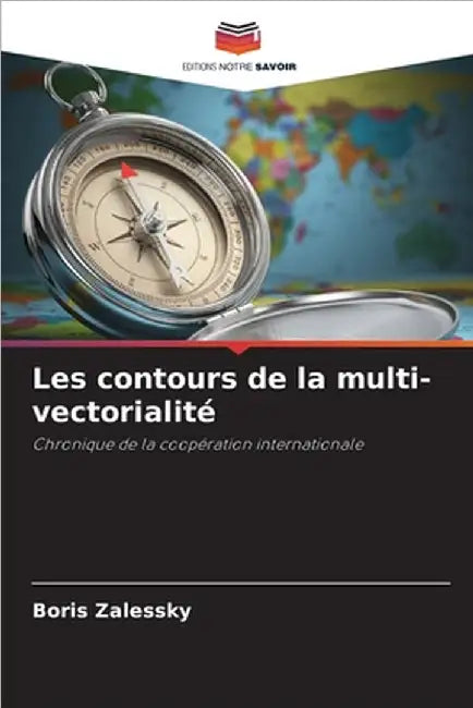 Les contours de la multi-vectorialité by Zalessky, Boris