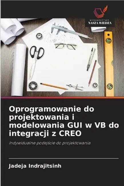 Oprogramowanie do projektowania i modelowania GUI w VB do integracji z CREO by Indrajitsinh, Jadeja