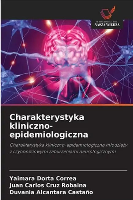 Charakterystyka kliniczno-epidemiologiczna by Yaimara Dorta Correa