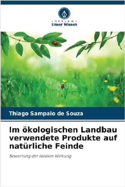 Im ökologischen Landbau verwendete Produkte auf natürliche Feinde by Thiago Sampaio de Souza