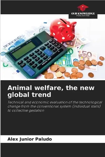 Animal welfare, the new global trend by Alex Junior Paludo