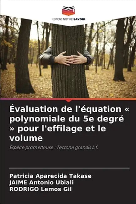 Évaluation de l'équation polynomiale du 5e degré pour l'effilage et le volume by Aparecida Takase, Patricia