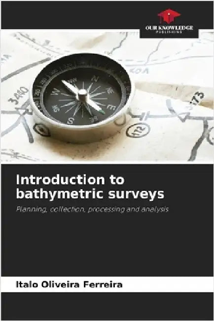 Introduction to bathymetric surveys by Italo Oliveira Ferreira