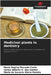 Medicinal plants in dentistry by Maria Regina Macedo-Costa