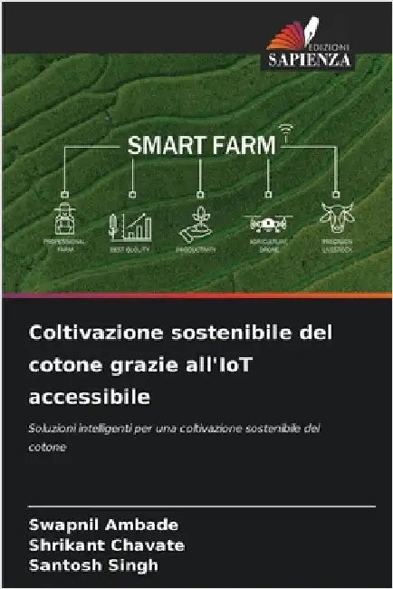 Coltivazione sostenibile del cotone grazie all'IoT accessibile by Swapnil Ambade