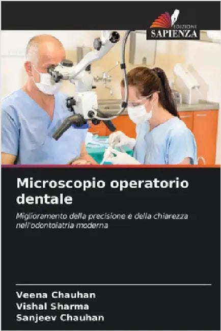 Microscopio operatorio dentale by Veena Chauhan