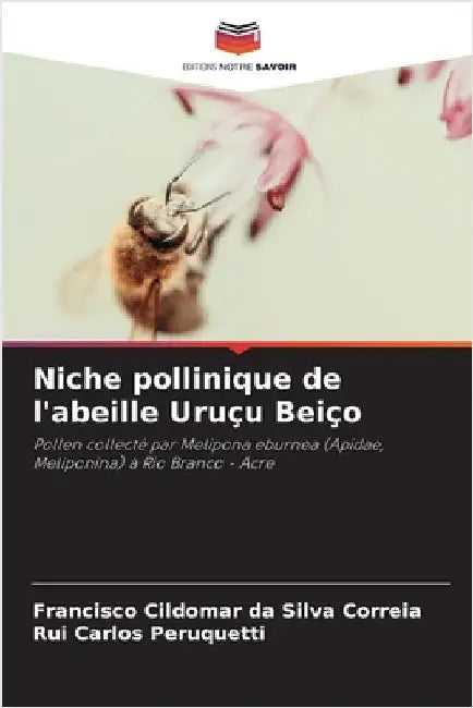 Niche pollinique de l'abeille Uruçu Beiço by Francisco Cildomar Da Silva Correia