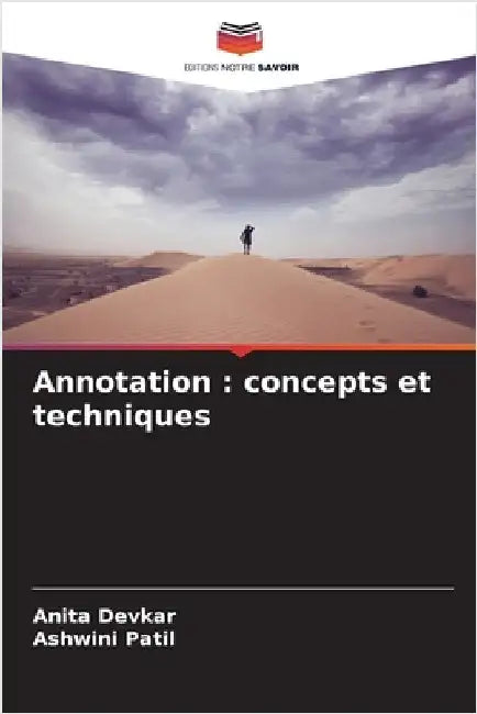 Annotation: concepts et techniques by Devkar, Anita