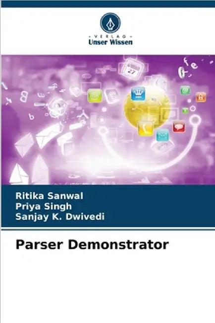 Parser Demonstrator by Sanwal, Ritika