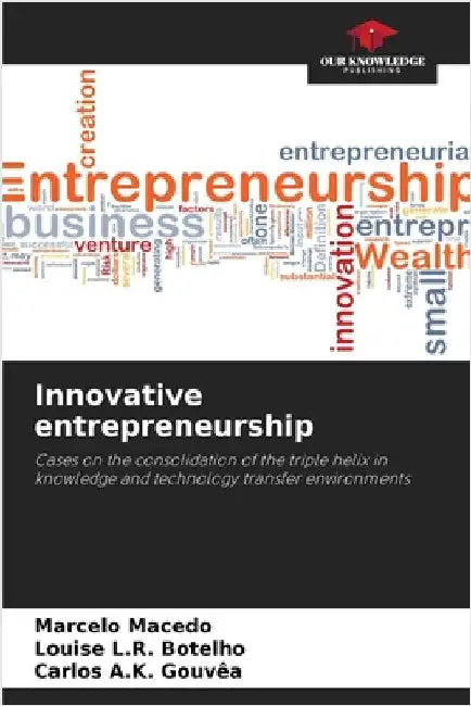 Innovative entrepreneurship by Macedo, Marcelo