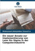 Ein neuer Ansatz zur Implementierung von Lean Six Sigma in der Computerindustrie by A, Mohammed Abduljabbar Shaauit