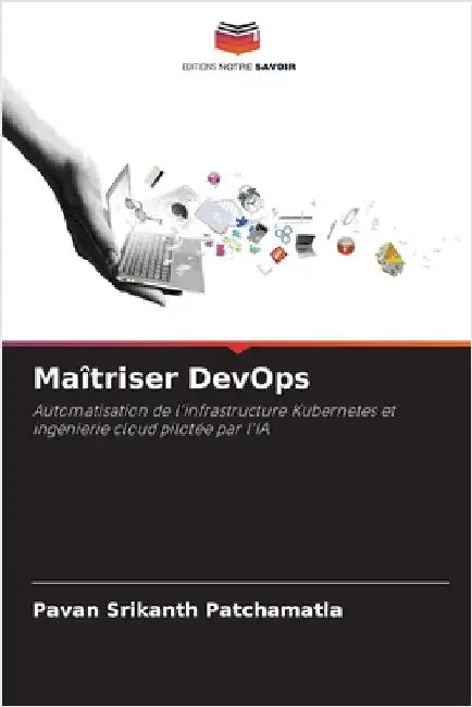 Maîtriser DevOps by Pavan Srikanth Patchamatla