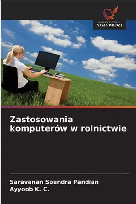 Zastosowania komputerów w rolnictwie by Saravanan Soundra Pandian