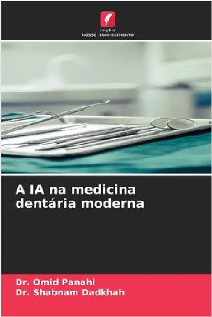 A IA na medicina dentária moderna by Omid Panahi