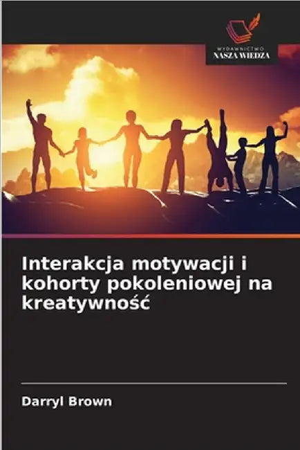Interakcja motywacji i kohorty pokoleniowej na kreatywnośc by Darryl Brown