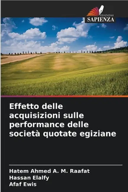Effetto delle acquisizioni sulle performance delle società quotate egiziane by Hatem Ahmed a. M. Raafat