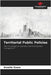 Territorial Public Policies by Souza, Arnaldo