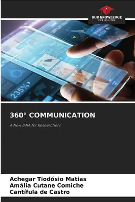 360° Communication by Achegar Tiodósio Matias
