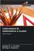 Laboratorio di matematica a scuola by Daniela M. V. Da Silva