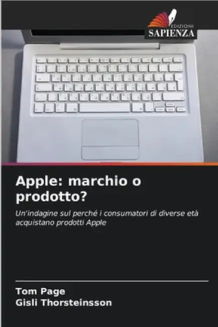 Apple: marchio o prodotto? by Page, Tom