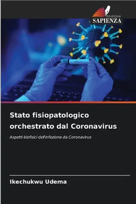 Stato fisiopatologico orchestrato dal Coronavirus by Udema, Ikechukwu