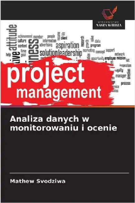 Analiza danych w monitorowaniu i ocenie by Svodziwa, Mathew