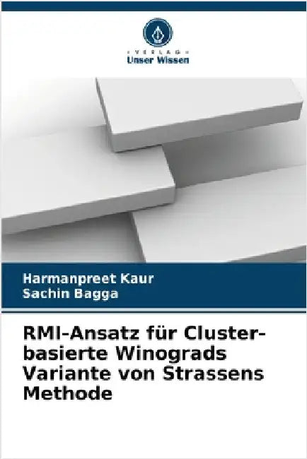 RMI-Ansatz für Cluster-basierte Winograds Variante von Strassens Methode by Kaur, Harmanpreet