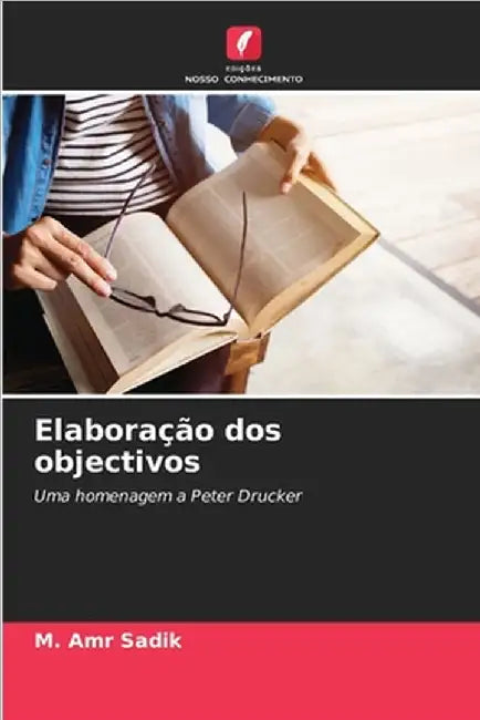 Elaboração dos objectivos by Sadik, M. Amr