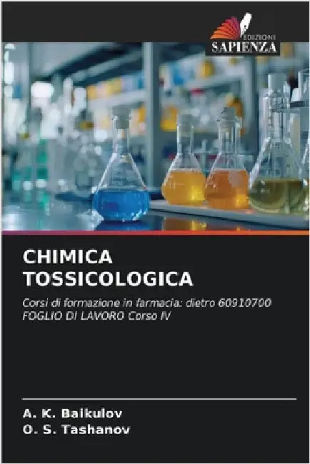 Chimica Tossicologica by A. K. Baikulov
