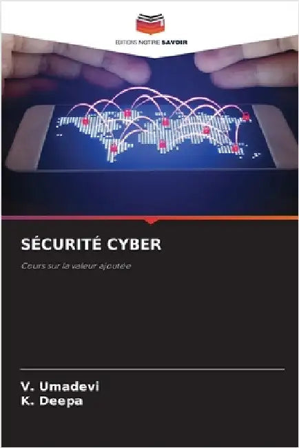 Sécurité Cyber by V. Umadevi